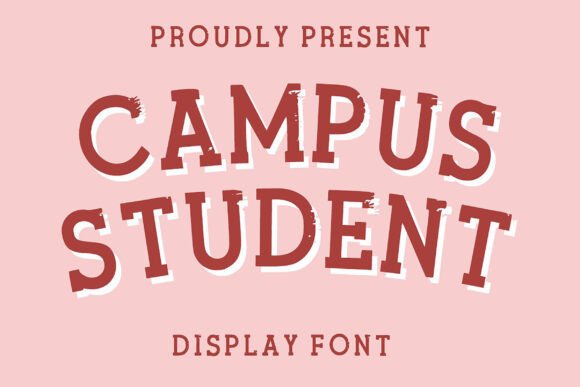 Campus Student Font for Dynamic Editorial Design
