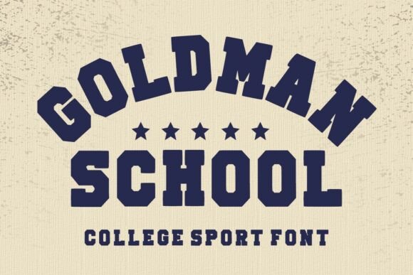 Goldman School Font for Handmade and Commercial Projects