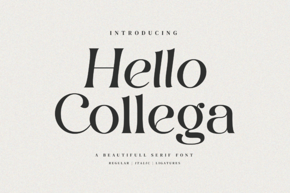 Hello Collega: A Stylish Serif Font for Professional Branding