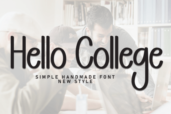 Hello College Font Review for Editorial and Content Design