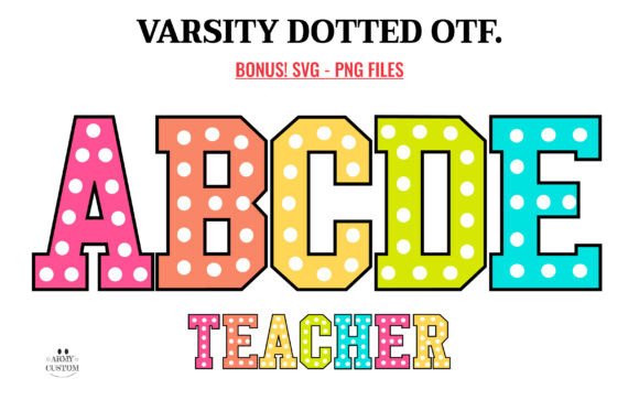 Varsity Dotted: A Dynamic Font for Digital Branding