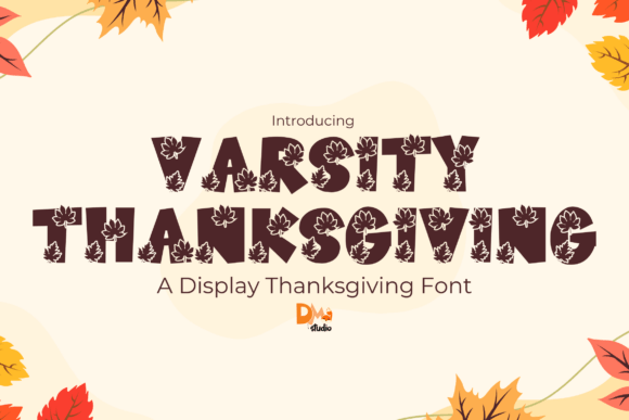 Varsity Thanksgiving Font Review for Branding Projects